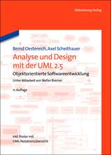 Analyse und Design mit der UML 2.5: Objektorientierte Softwareentwicklung