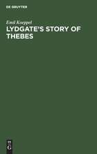 Lydgate¿s Story of Thebes