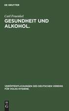 Gesundheit und Alkohol.