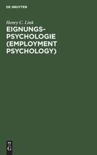 Eignungs-Psychologie (Employment Psychology)