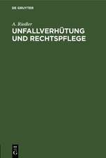 Unfallverhütung und Rechtspflege