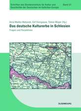 Das deutsche Kulturerbe in Schlesien: Fragen und Perspektiven