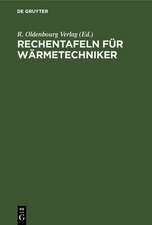 Rechentafeln für Wärmetechniker