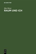 Raum und Ich