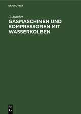 Gasmaschinen und Kompressoren mit Wasserkolben