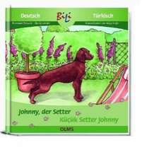 Johnny, der Setter /Küçük Setter Johnny