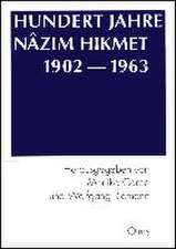 Hundert Jahre Nazim Hikmet