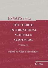 Essays from the Fourth International Schenker Symposium