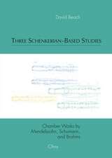 Three Schenkerian-Based Studies: Chamber Works by Mendelssohn, Schumann, and Brahms