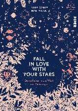 Fall in Love with Your Stars