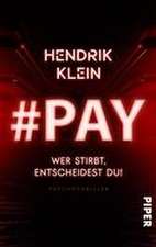 #PAY. Wer stirbt, entscheidest du!