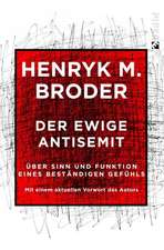 Der ewige Antisemit