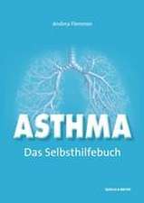 Asthma - Das Selbsthilfebuch