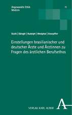 Einstellungen brasilianischer und deutscher Ärzte und Ärztinnen zu Fragen des ärztlichen Berufsethos