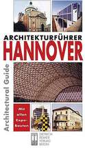 Hannover: An Architectural Guide