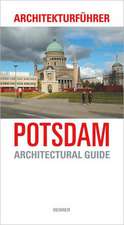 Potsdam: Architekturfuhrer/Architectural Guide