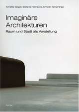 Imaginäre Architekturen