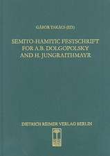 Semito-Hamitic Festschrift For A.B. Dolgopolsky And H. Jungraithmayr