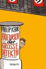 Kerr, P: Friedrich der Große Detektiv