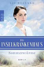 Das Inselkrankenhaus: Sommerstürme