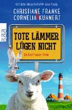 Tote Lämmer lügen nicht