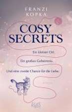 Cosy Secrets - Ein kleiner Ort. Ein großes Geheimnis. Und eine zweite Chance für die Liebe.