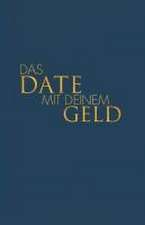 Das Date mit deinem Geld