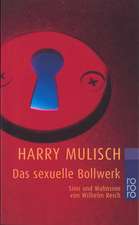 Das sexuelle Bollwerk