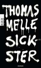 Sickster