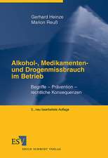 Alkohol-, Medikamenten- und Drogenmissbrauch im Betrieb