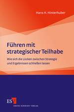 Führen mit strategischer Teilhabe