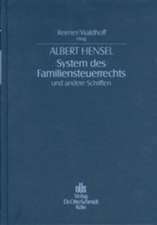 System des Familiensteuerrechts und andere Schriften