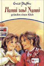 Hanni und Nanni 14. Hanni und Nanni gründen einen Klub