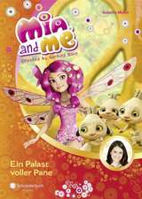 Mia and me 12: Ein Palast voller Pane