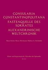 Consularia Constantinopolitana und verwandte Quellen