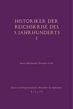 Historiker der Reichskrise des 3. Jahrhunderts I