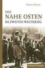 Der Nahe Osten im Zweiten Weltkrieg