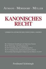 Kanonisches Recht Band I-IV. Plus Ergänzungsband