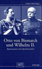 Otto von Bismarck und Wilhelm II