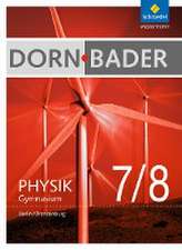 Dorn / Bader Physik 7 - 8. Schulbuch. Sekundarstufe 1. Berlin und Brandenburg