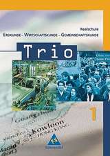 Trio 1. Schülerband. Erdkunde-Wirtschaftskunde Gemeinschaftskunde. Baden-Württemberg