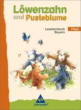 Löwenzahn und Pusteblume. Leselernbücher Gesamtband. Bayern