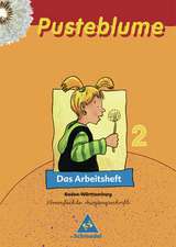 Pusteblume. Das Sprachbuch 2. Arbeitsheft. Vereinfachte Ausgangsschrift. Ausgabe 2004. Baden-Württemberg