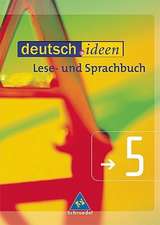 deutsch.ideen 5. Schülerband. Lese- und Sprachbuch. S 1. Rechtschreibung 2006. Niedersachsen