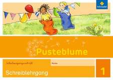 Pusteblume 1. Schreiblehrgang. SAS Schulausgangsschrift