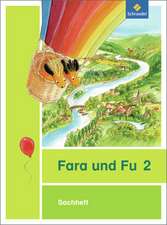 Fara und Fu 2. Sachheft