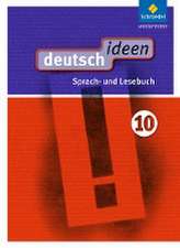 deutsch ideen 10. Schulbuch. S1. Ausgabe Ost