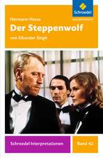 Der Steppenwolf. Schroedel Interpretationen