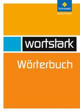 Wortstark. Wörterbuch