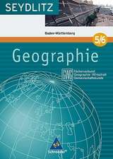 Seydlitz Geographie 5. GWG. 9./10. Schuljahr. Schülerband. Gymnasium. Baden Württemberg